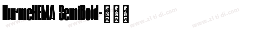 HurmeHEMA SemiBold字体转换 HurmeHEMA SemiBold字体转换